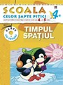 Timpul, spatiul 4-5 ani