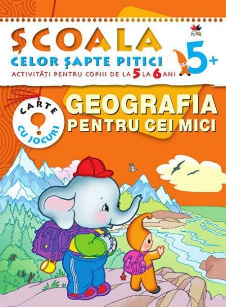 Geografia pentru cei mici 5-6 ani