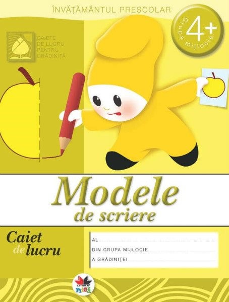 Modele de scrierea grupa mijlocie (4+ ani)