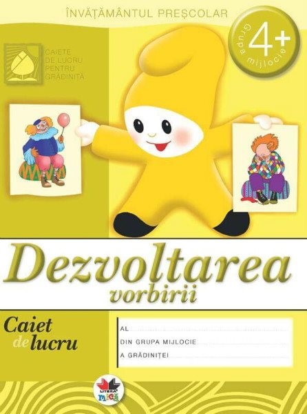 Dezvoltarea vorbirii grupa mijlocie (4+ ani)