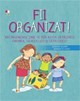 Fii organizat